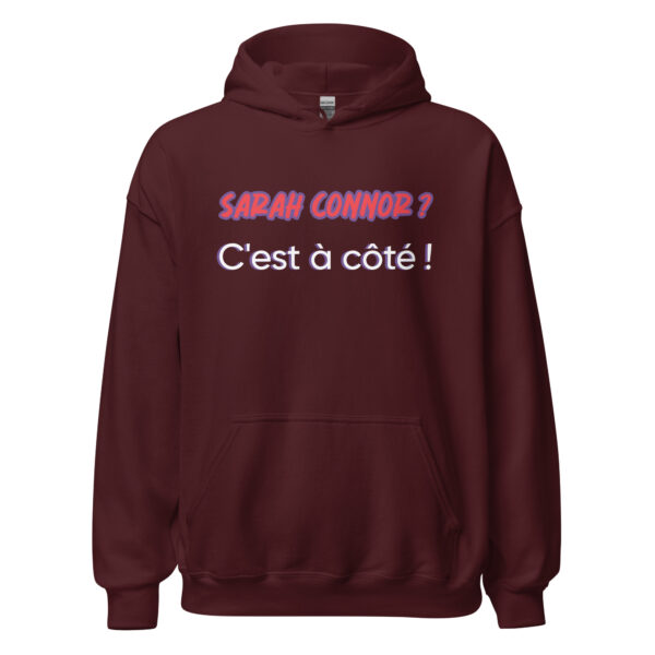 Sweat à capuche "sarah connor ? c'est à côté" – Image 5