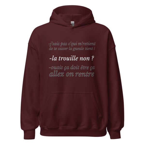 Sweat à capuche "J'sais pas c'qui me retient de te casser la gueule" – Image 6