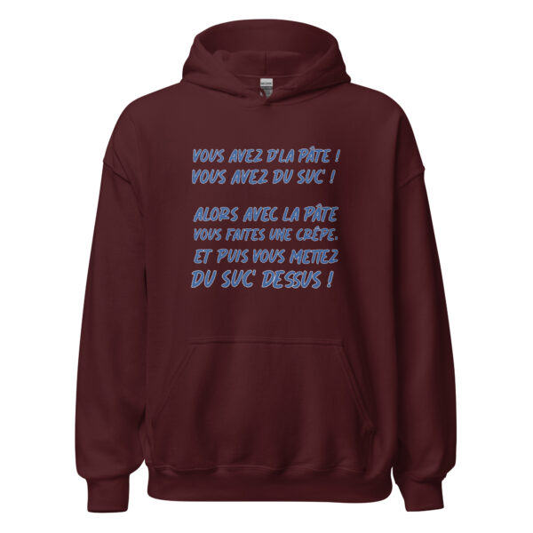 Sweat à capuche "Vous avez de la pâte ! Vous avez du suc' !" – Image 6