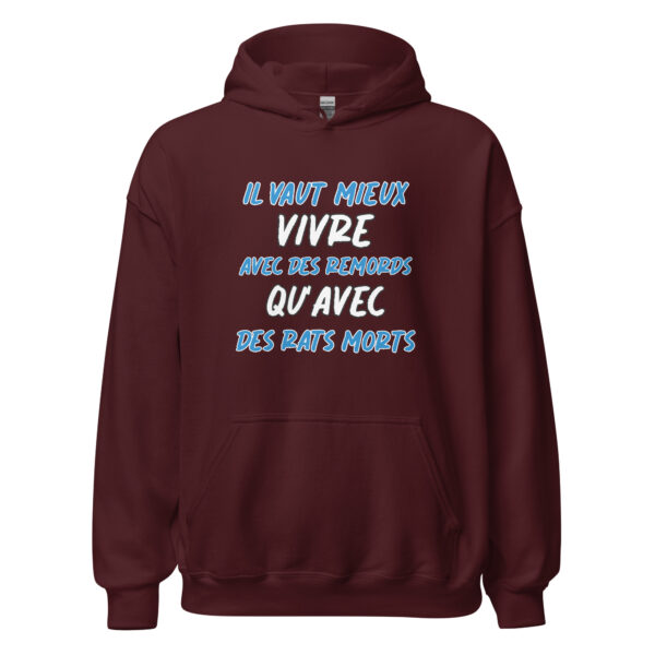 Sweat à capuche "Il vaut mieux vivre avec des remords qu'avec des rats morts." – Image 6