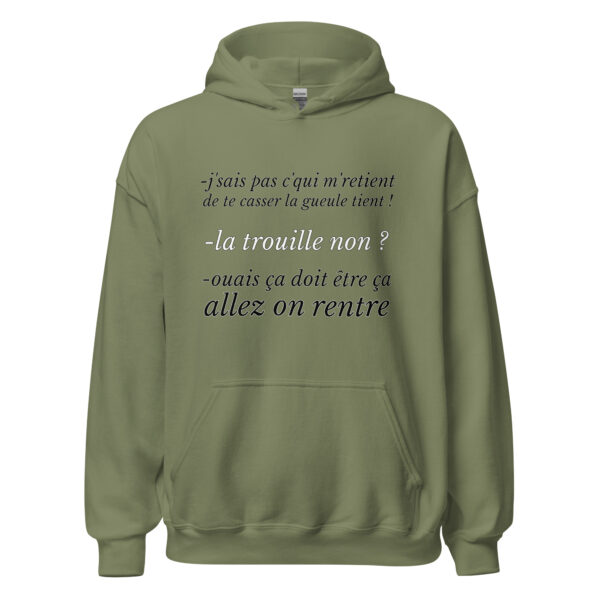 Sweat à capuche "J'sais pas c'qui me retient de te casser la gueule" – Image 22