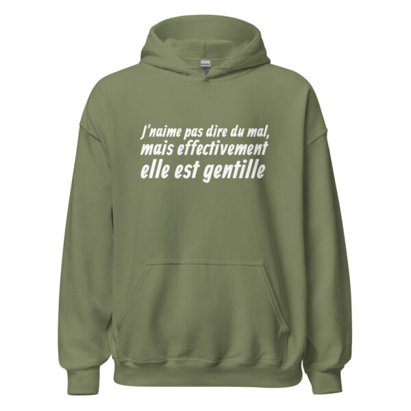 Sweat à capuche "J'n'aime pas dire du mal, mais effectivement elle est gentille." – Image 21