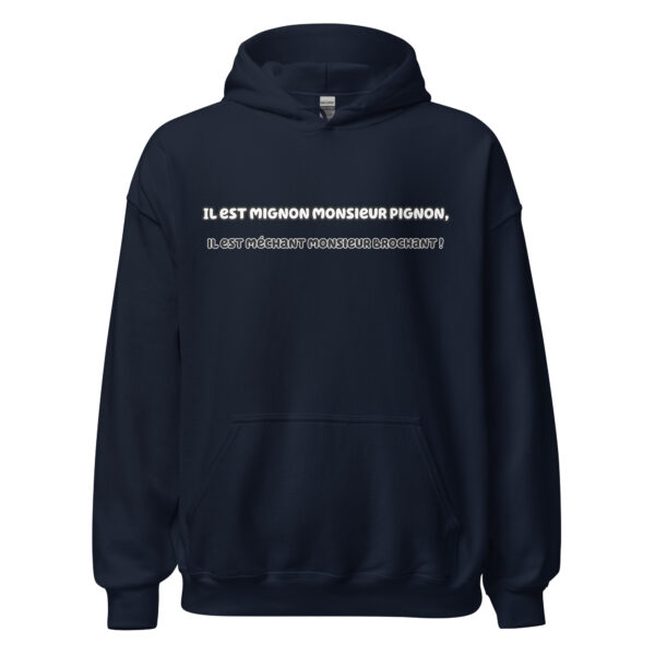 Sweat à capuche "Il est mignon monsieur Pignon, il est méchant monsieur Brochant !" – Image 4