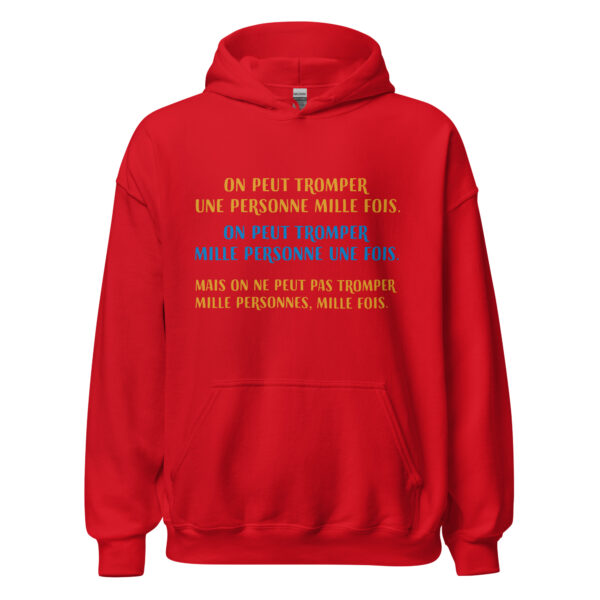 Sweat à capuche "on peut tromper une personne 1000 fois..." – Image 10
