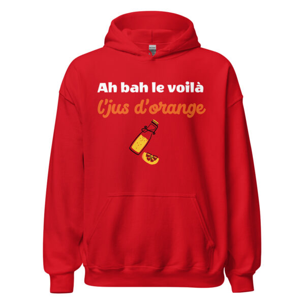 Sweat à capuche "Ah bah le voilà l'jus d'orange" – Image 9