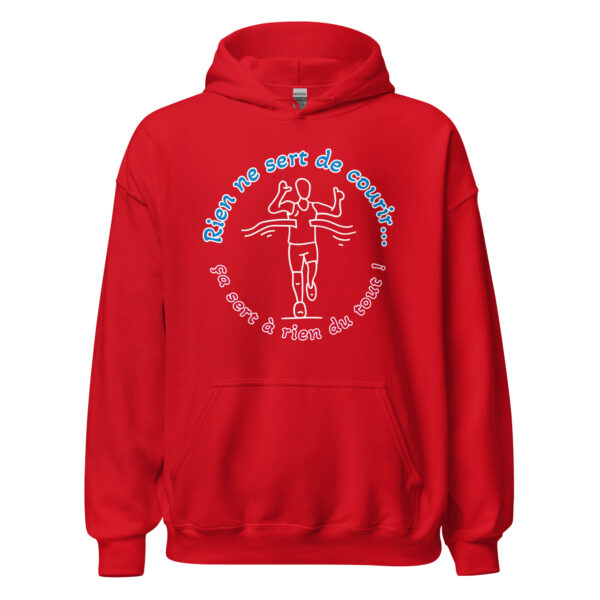 Sweat à capuche "rien ne sert de courir...ça sert à rien du tout !" – Image 10
