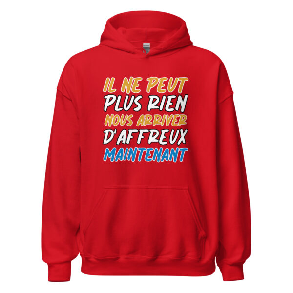 Sweat à capuche  "Il ne peut plus rien nous arriver d'affreux maintenant." – Image 10