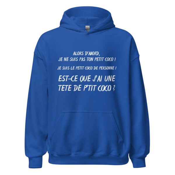 Sweat à capuche "alors d'abord je ne suis pas ton petit coco ! – Image 14