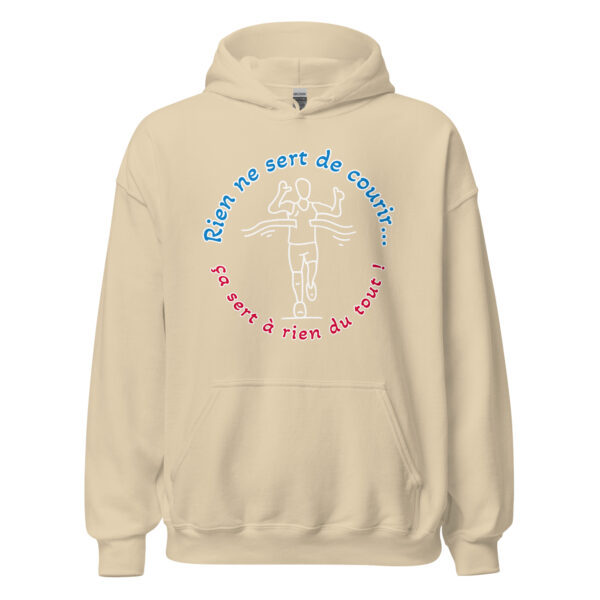 Sweat à capuche "rien ne sert de courir...ça sert à rien du tout !" – Image 27