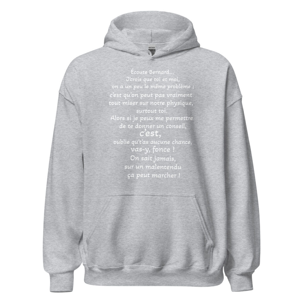 Sweat à capuche "on sait jamais sur un malentendu ça peut marcher" — Gris Sport, face