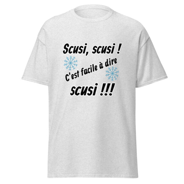 T-shirt "Scusi, scusi, c'est facile à dire scusi !!!" – Image 29