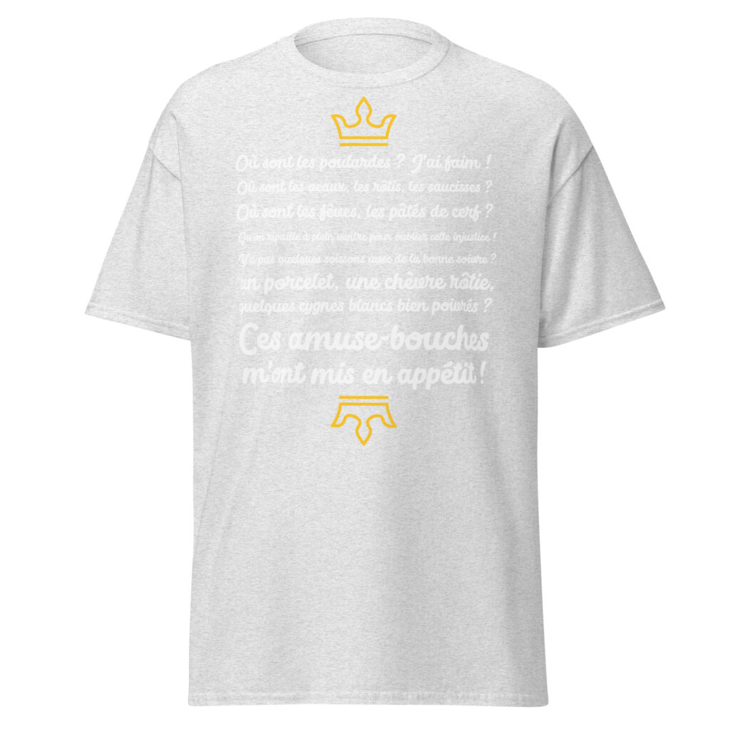 T-shirt les visiteurs "Ces amuse-bouches m'ont mis en appétit !" — Gris Pinchard, face