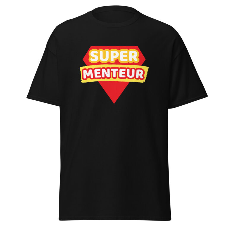 T-shirt humour "super menteur" — t-shirt unisexe imprimé