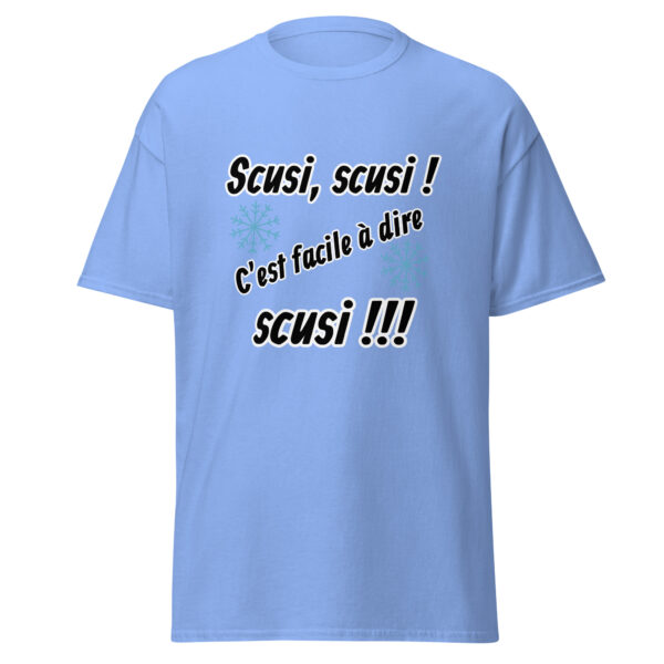 T-shirt "Scusi, scusi, c'est facile à dire scusi !!!" – Image 19