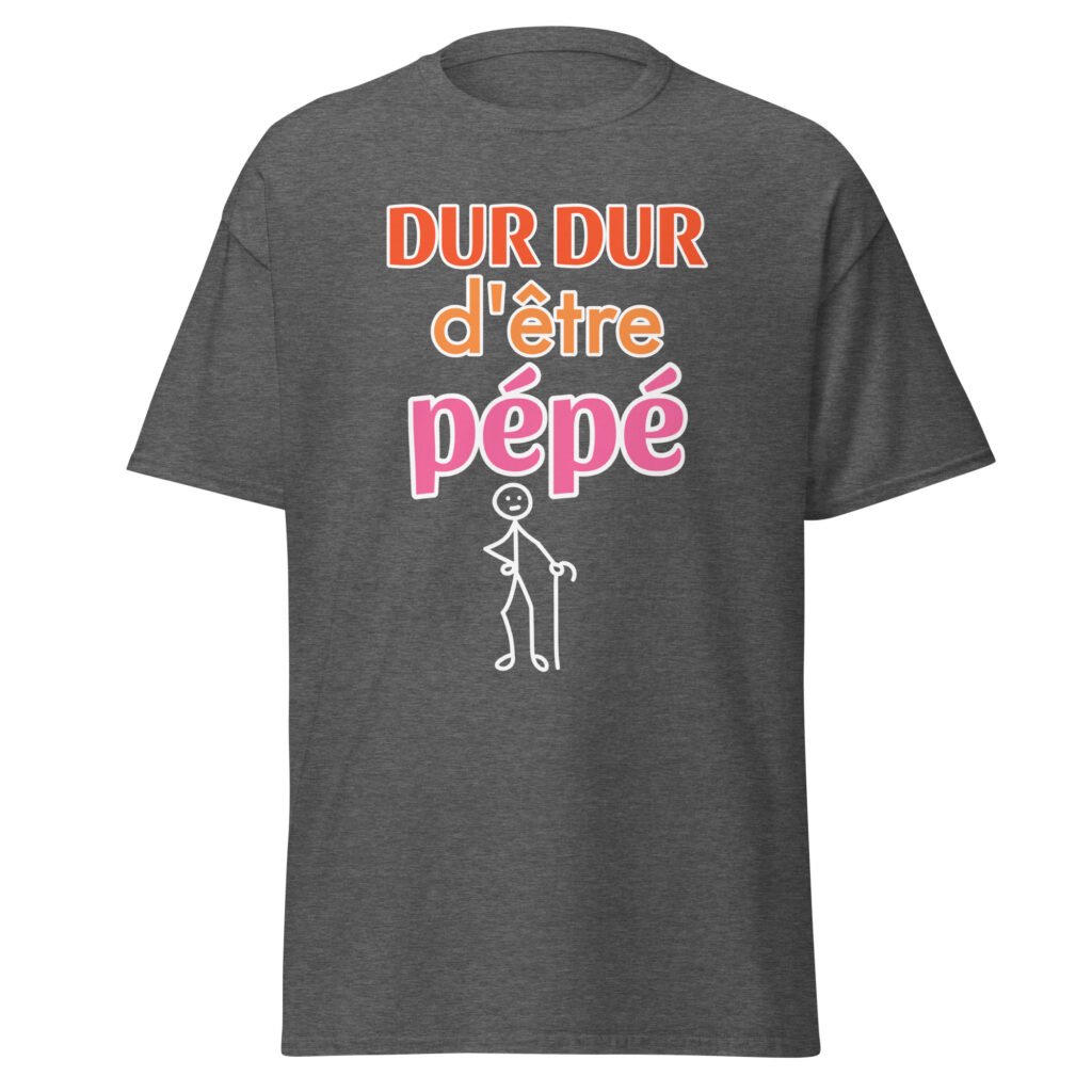 T-shirt "Dur dur d'être pépé" — Gris Foncé Chiné, face