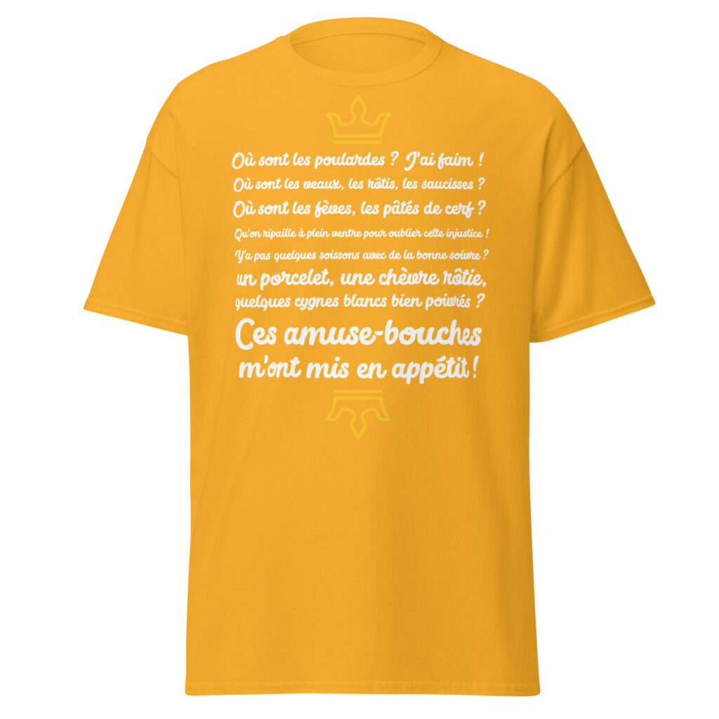 T-shirt les visiteurs "Ces amuse-bouches m'ont mis en appétit !" — Or, face