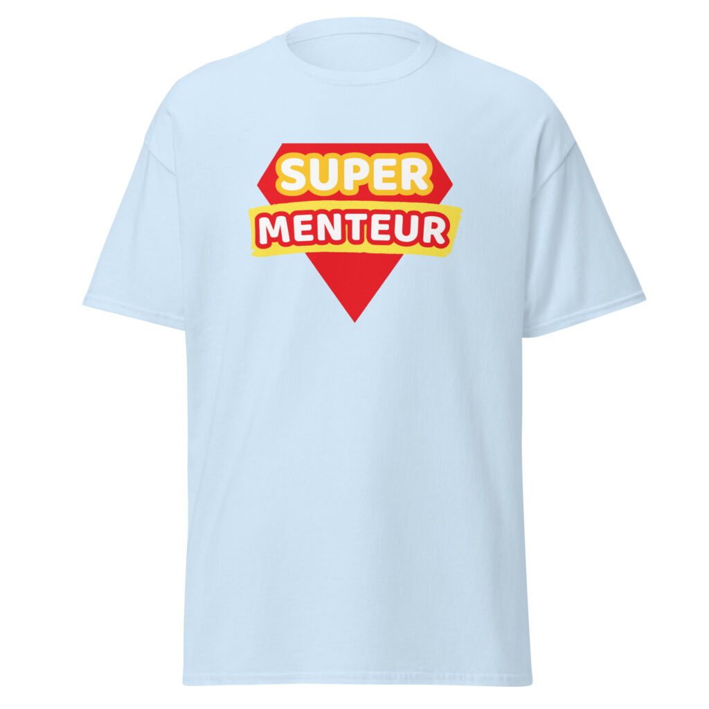 T-shirt humour "super menteur" — Bleu Clair, face
