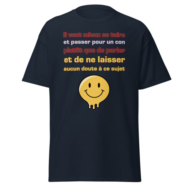 T-shirt "Il vaut mieux se taire et passer pour un con...." – Image 6