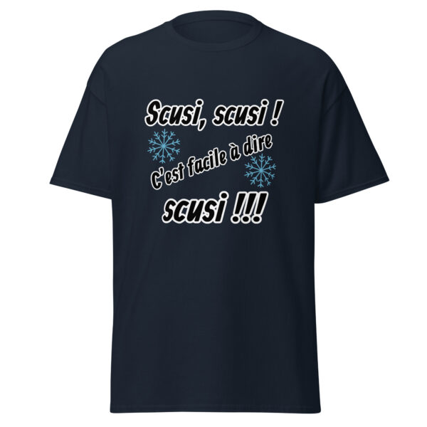 T-shirt "Scusi, scusi, c'est facile à dire scusi !!!" – Image 6