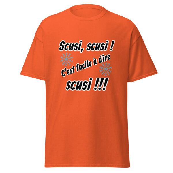 T-shirt "Scusi, scusi, c'est facile à dire scusi !!!" – Image 13