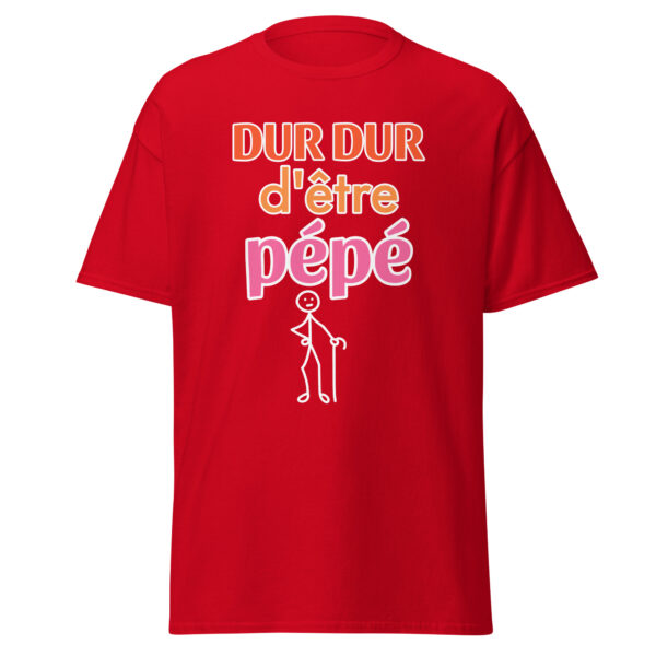 T-shirt "Dur dur d'être pépé" – Image 7
