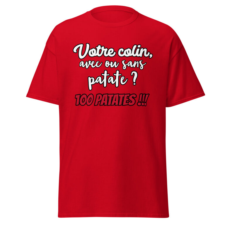 T-shirt les 3 frères "100 patates !!!" — t-shirt unisexe imprimé