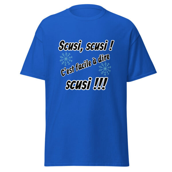 T-shirt "Scusi, scusi, c'est facile à dire scusi !!!" – Image 9