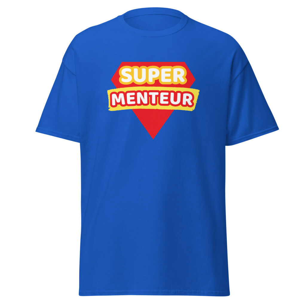 T-shirt humour "super menteur" — Bleu Roi, face