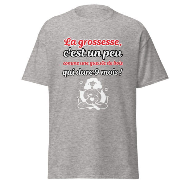 T-shirt femme enceinte "La grossesse, c'est comme une gueule de bois qui dure 9 mois !" – Image 24