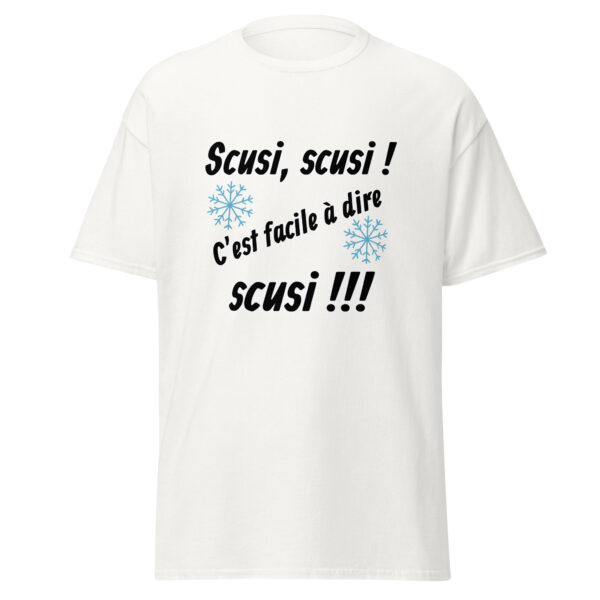 T-shirt "Scusi, scusi, c'est facile à dire scusi !!!" – Image 31