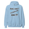 Sweat à capuche "Scusi, scusi, c'est facile à dire scusi !!!" – Image 25