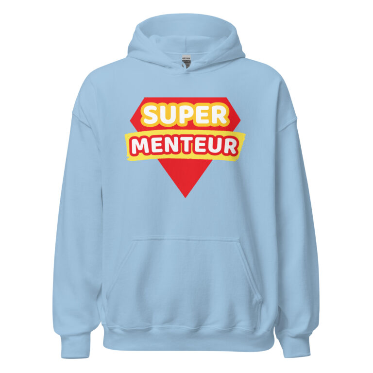 Sweat à capuche humoristique "super menteur" — sweat à capuche unisexe imprimé