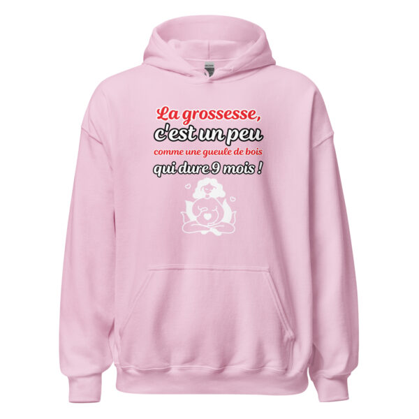 Sweat à capuche "La grossesse, c'est comme une gueule de bois qui dure 9 mois !" – Image 30