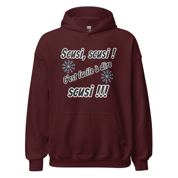 Sweat à capuche "Scusi, scusi, c'est facile à dire scusi !!!" – Image 5