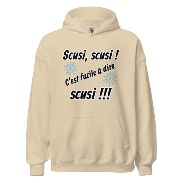 Sweat à capuche "Scusi, scusi, c'est facile à dire scusi !!!" – Image 27