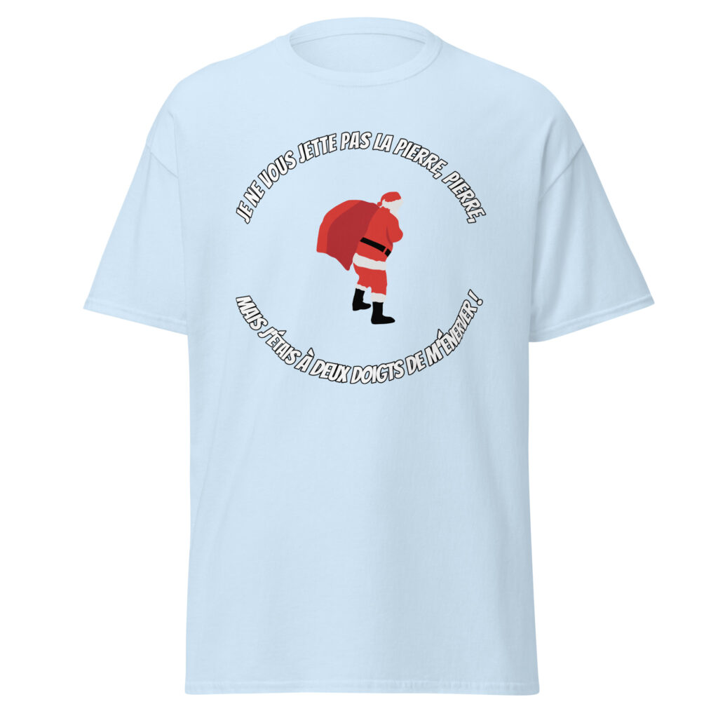 T-shirt le père noël est une ordure — Bleu Clair, face