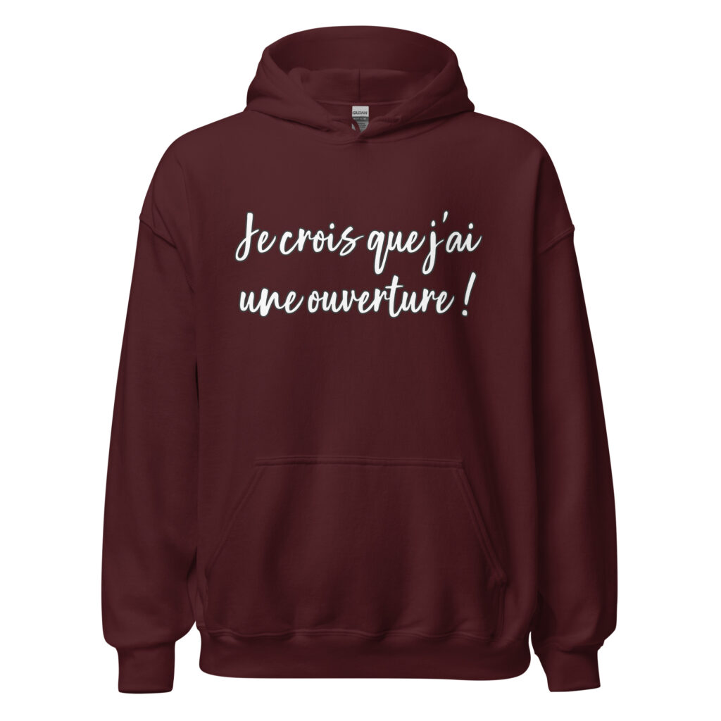 Sweat à capuche Les bronzés "j'ai une ouverture" — Bordeaux, face
