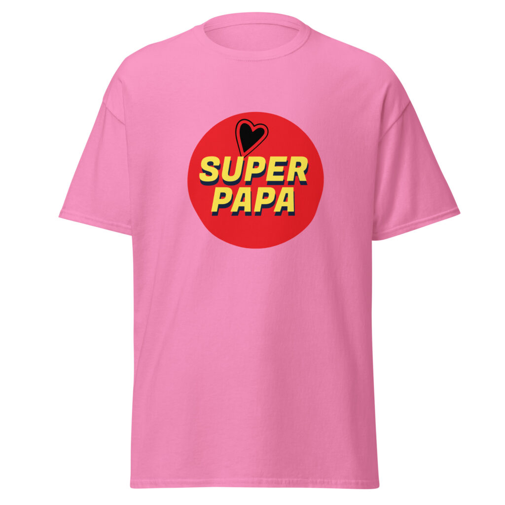 T-shirt super papa — Rose, face