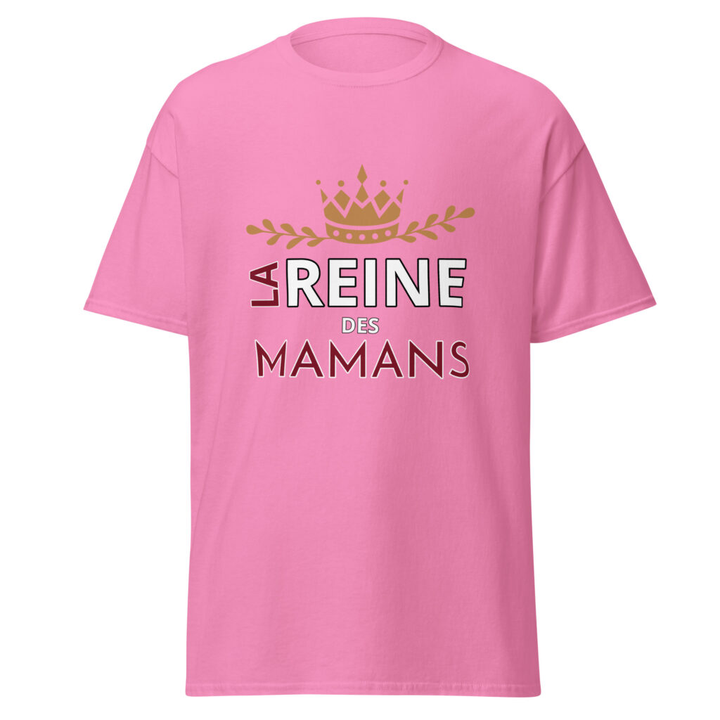 T-shirt la reine des mamans — Rose, face