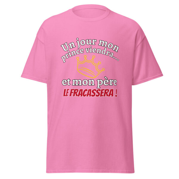 T-shirt un jour mon prince viendra – Image 17