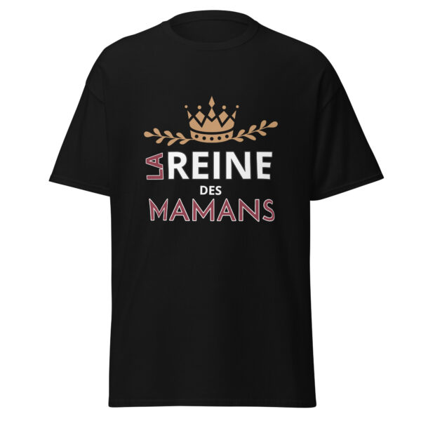 T-shirt la reine des mamans – Image 3