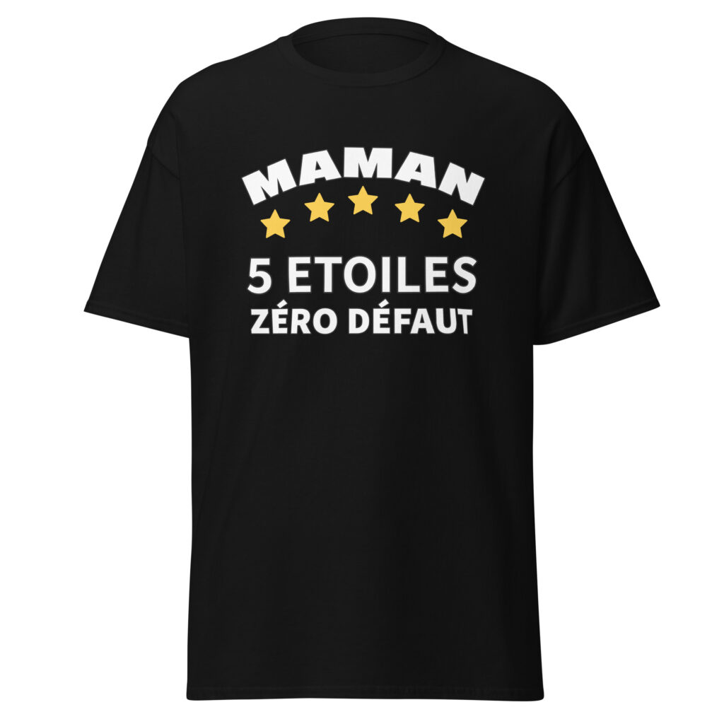 T-shirt maman 5 étoiles zéro défaut — Noir, face