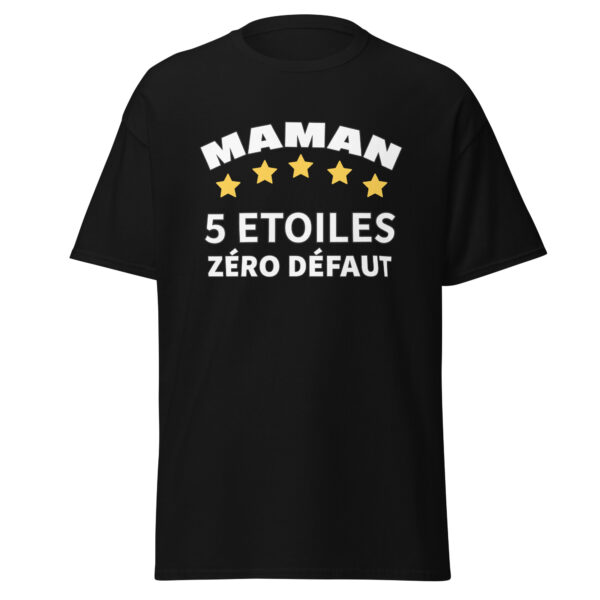 T-shirt maman 5 étoiles zéro défaut – Image 4