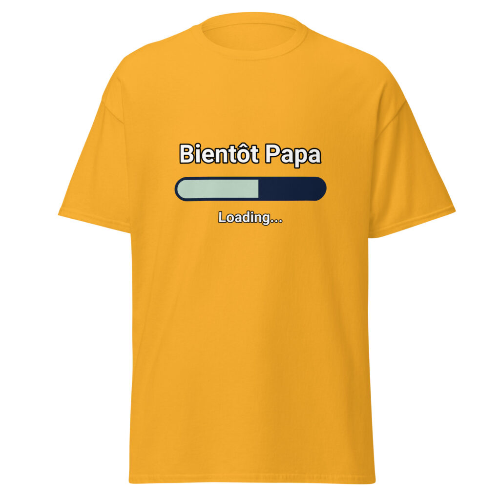 T-shirt Bientôt Papa — Or, face