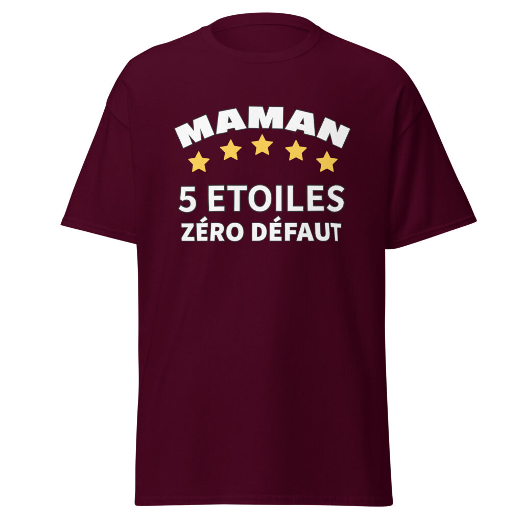 T-shirt maman 5 étoiles zéro défaut — Bordeaux, face