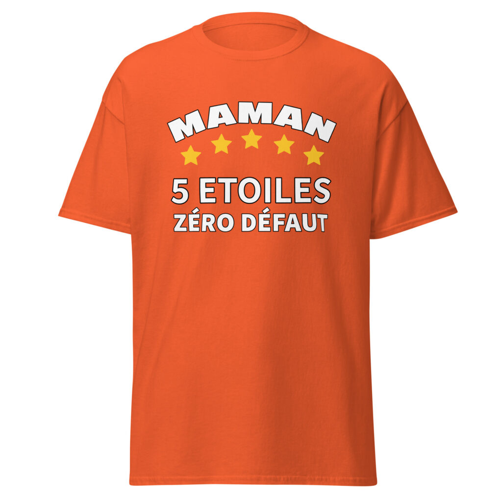 T-shirt maman 5 étoiles zéro défaut — Orange, face