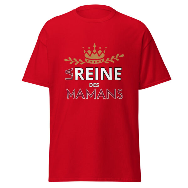 T-shirt la reine des mamans – Image 7