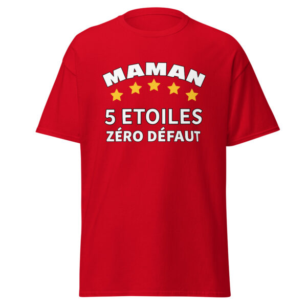 T-shirt maman 5 étoiles zéro défaut