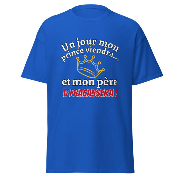 T-shirt un jour mon prince viendra – Image 9