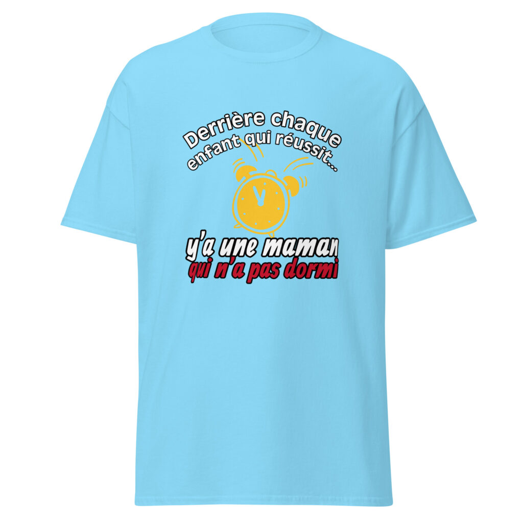 T-shirt derrière chaque enfant qui réussit — Bleu Ciel, face